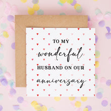 To My Wonderful Husband on Our Anniversary, Anniversary Cards