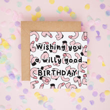 Wishing You a Willy Good Birthday Card #788