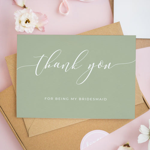 Thank You For Being My Bridesmaid Card