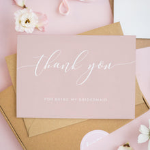 Thank You For Being My Bridesmaid Card