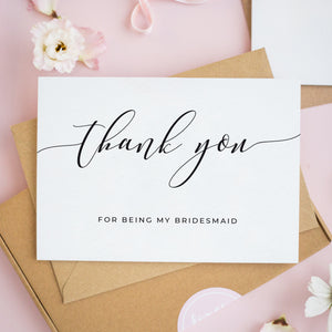 Thank You For Being My Bridesmaid Card