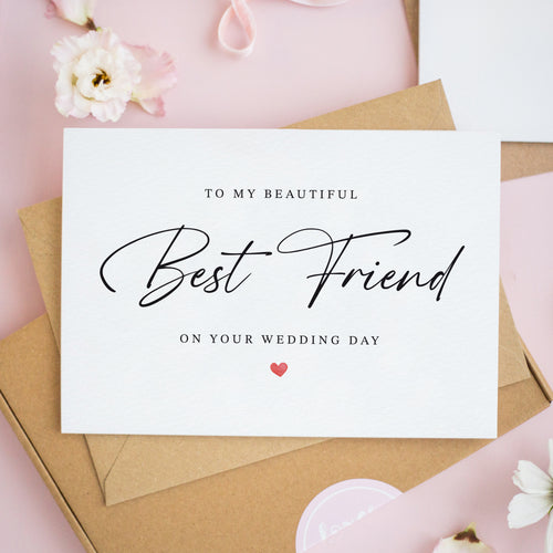 To My Beautiful Best Friend on Your Wedding Day Card