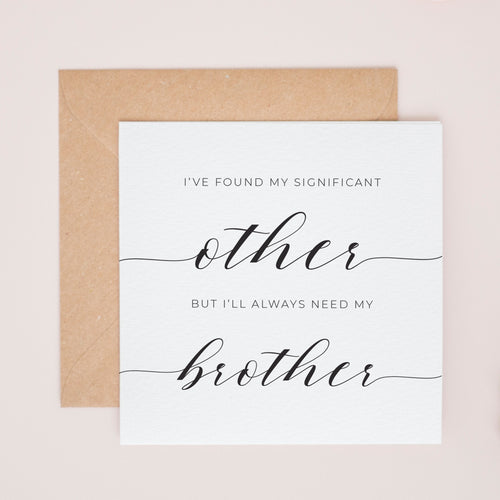 Personalised Wedding Card for Brother – Always Need You