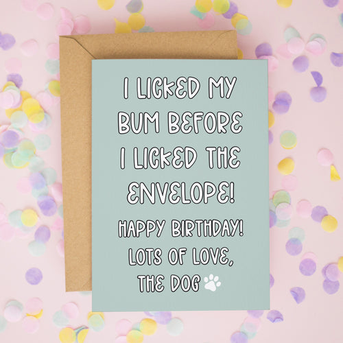 Funny Dog Birthday Card – From the Dog With Love (and Licks)