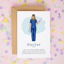 The image is a greeting card featuring an illustration of a woman in blue medical scrubs, holding a stethoscope and a clipboard, with the word "Doctor" written on the card.