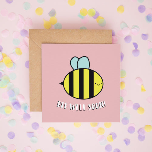 Bee Well Soon, Sympathy Get Well Soon Cards #315