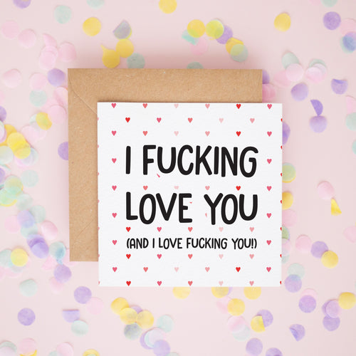 I Love Fucking You, 18+ Valentine Card