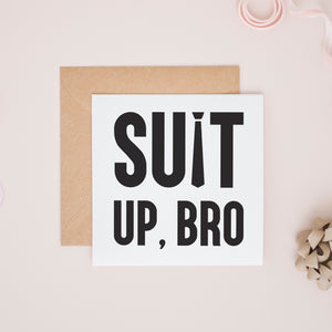 Suit Up, Bro Card #327